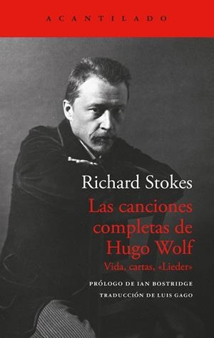CANCIONES COMPLETAS DE HUGO WOLF, LAS | 9788419958914 | STOKES, RICHARD | Llibreria La Gralla | Llibreria online de Granollers