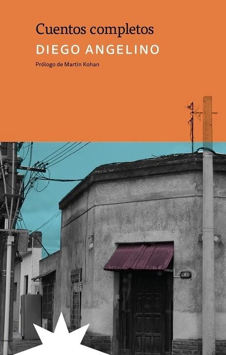 CUENTOS COMPLETOS | 9791399109221 | ANGELINO, DIEGO | Llibreria La Gralla | Librería online de Granollers