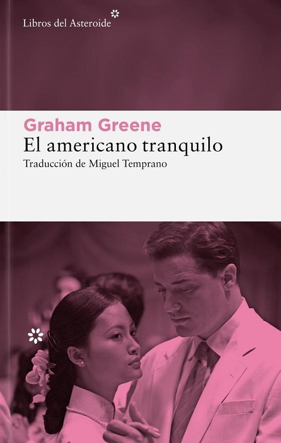 AMERICANO TRANQUILO, EL | 9788410178915 | GREENE, GRAHAM | Llibreria La Gralla | Llibreria online de Granollers
