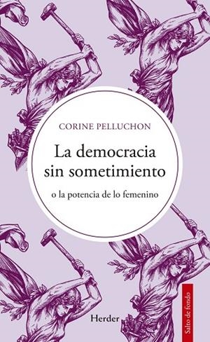 DEMOCRACIA SIN SOMETIMIENTO, LA | 9788425452918 | PELLUCHON, CORINE | Llibreria La Gralla | Llibreria online de Granollers
