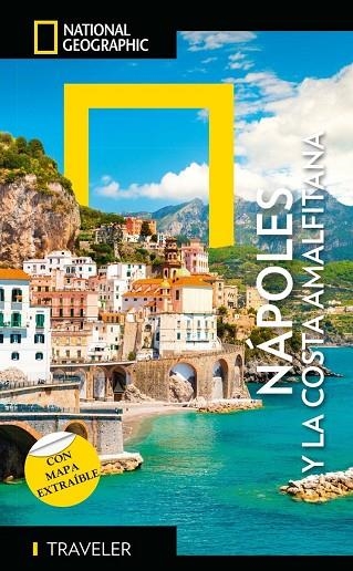 NAPOLES Y  COSTA AMALFITANA - GUÍA NATIONAL NATIONAL GEOGRAPHIC TRAVELER 2026 | 9788854062160 | MOTTADELLI, ROBERTO ;  CAMILL, PELIZZOLI | Llibreria La Gralla | Llibreria online de Granollers