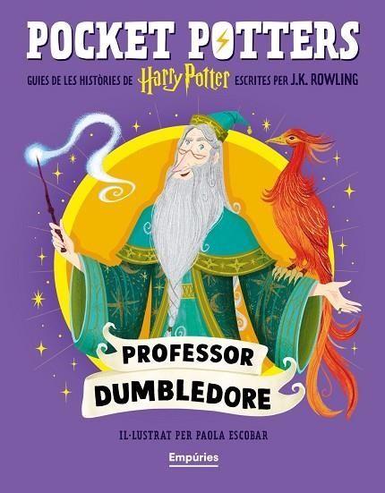 PROFESSOR DUMBLEDORE (POCKET POTTERS 4) | 9791387736149 | ROWLING, J.K. ;  ESCOBAR, PAOLA | Llibreria La Gralla | Llibreria online de Granollers