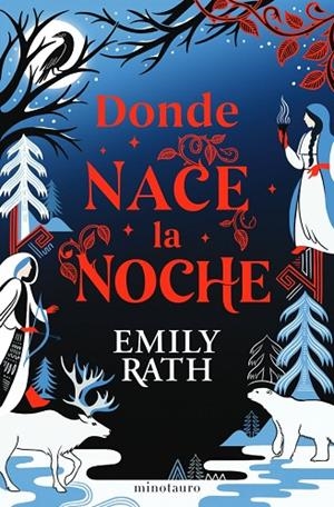 DONDE NACE LA NOCHE | 9788445018798 | RATH, EMILY | Llibreria La Gralla | Llibreria online de Granollers