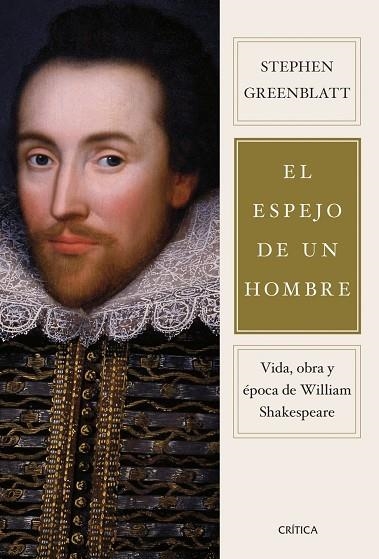 ESPEJO DE UN HOMBRE, EL | 9788491998358 | GREENBLATT, STEPHEN | Llibreria La Gralla | Llibreria online de Granollers