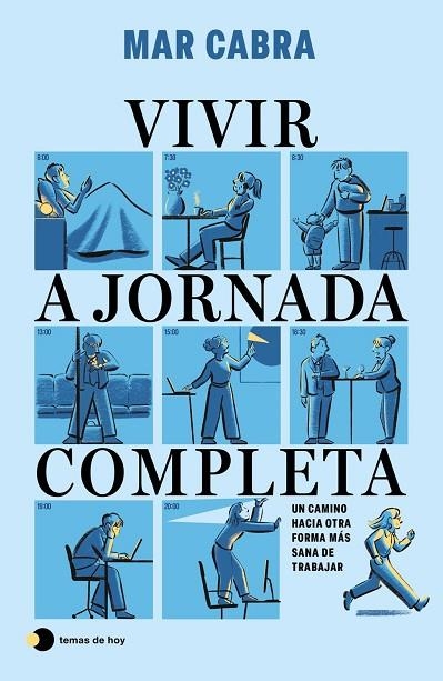 VIVIR A JORNADA COMPLETA | 9791387869557 | CABRA, MAR | Llibreria La Gralla | Llibreria online de Granollers