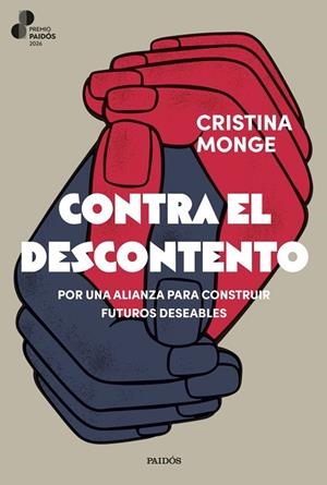 CONTRA EL DESCONTENTO | 9788449344954 | MONGE, CRISTINA | Llibreria La Gralla | Llibreria online de Granollers