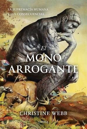 MONO ARROGANTE, EL | 9788491998488 | WEBB, CHRISTINE | Llibreria La Gralla | Llibreria online de Granollers