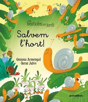 SALVEM L'HORT! | 9791387847302 | ARMENGOL, GEMMA | Llibreria La Gralla | Llibreria online de Granollers