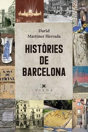 HISTÒRIES DE BARCELONA | 9791387961114 | MARTÍNEZ HERRADA, DAVID | Llibreria La Gralla | Llibreria online de Granollers