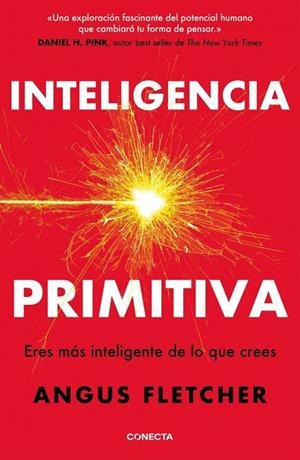 INTELIGENCIA PRIMITIVA | 9788418053924 | FLETCHER, ANGUS | Llibreria La Gralla | Llibreria online de Granollers