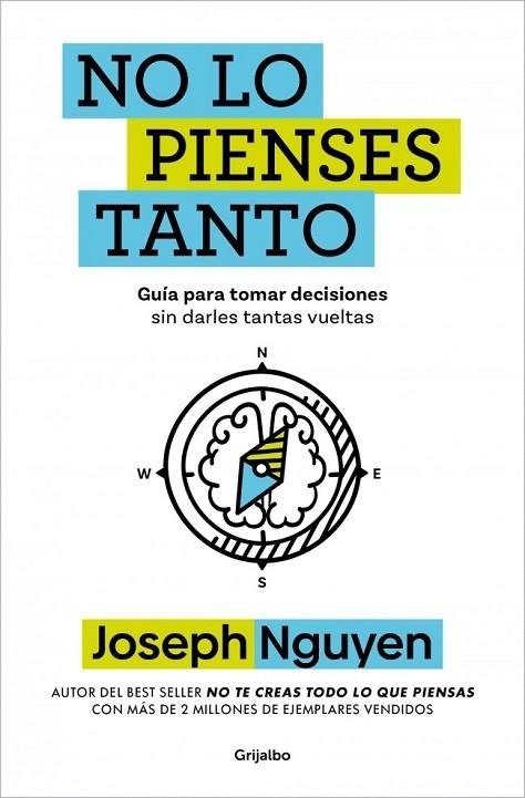 NO LO PIENSES TANTO | 9788425373305 | NGUYEN, JOSEPH | Llibreria La Gralla | Librería online de Granollers