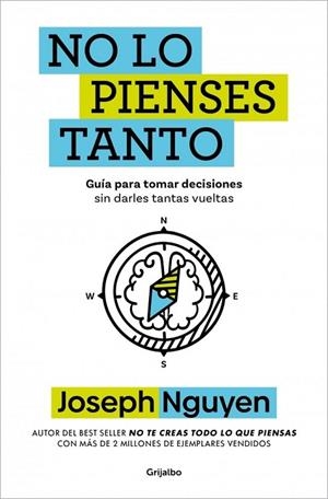 NO LO PIENSES TANTO | 9788425373305 | NGUYEN, JOSEPH | Llibreria La Gralla | Librería online de Granollers