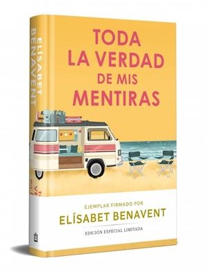 TODA LA VERDAD DE MIS MENTIRAS (EDICIÓN LIMITADA) | 9788466390392 | BENAVENT, ELÍSABET | Llibreria La Gralla | Llibreria online de Granollers