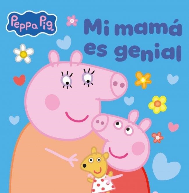 MI MAMÁ ES GENIAL PEPPA PIG. UN CUENTO - | 9788448873073 | VVAA | Llibreria La Gralla | Llibreria online de Granollers