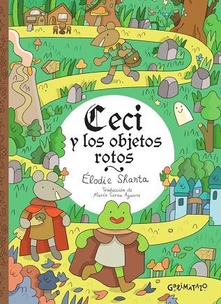CECI Y LOS OBJETOS ROTOS | 9791399054521 | SHANTA, ELODIE | Llibreria La Gralla | Librería online de Granollers