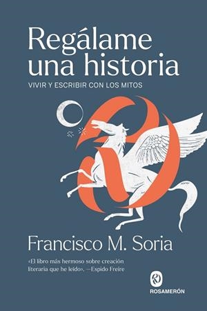 REGÁLAME UNA HISTORIA | 9791399141917 | M. SORIA, FRANCISCO | Llibreria La Gralla | Llibreria online de Granollers