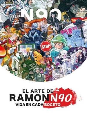 ARTE DE RAMONN90: VIDA EN CADA BOCETO, EL | 9788426741424 | NUÑEZ, RAMON | Llibreria La Gralla | Librería online de Granollers