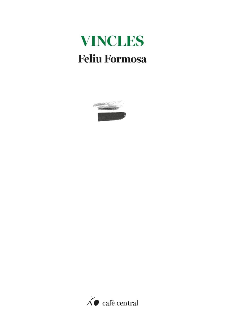 VINCLES | 9788410482906 | FORMOSA, FELIU | Llibreria La Gralla | Llibreria online de Granollers
