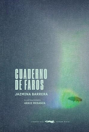 CUADERNO DE FAROS | 9791399047097 | BARRERA, JAZMINA ;  MESANZA, ARAIZ | Llibreria La Gralla | Llibreria online de Granollers