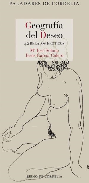 GEOGRAFÍA DEL DESEO | 9791387599218 | , MARÍA JOSÉ SOLANO / GARCÍA CALERO, JESÚS | Llibreria La Gralla | Llibreria online de Granollers