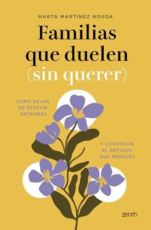 FAMILIAS QUE DUELEN (SIN QUERER) | 9788408314479 | MARTÍNEZ NOVOA, MARTA | Llibreria La Gralla | Llibreria online de Granollers