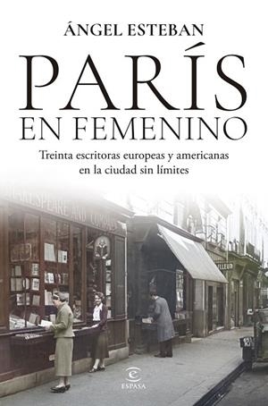 PARÍS EN FEMENINO | 9788467080452 | ESTEBAN, ÁNGEL | Llibreria La Gralla | Llibreria online de Granollers
