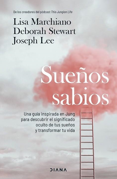 SUEÑOS SABIOS | 9788411193184 | MARCHIANO, LISA ;  STEWART, DEBORAH ;  LEE, JOSEPH | Llibreria La Gralla | Llibreria online de Granollers
