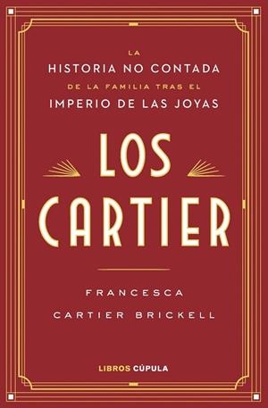 CARTIER, LOS | 9788448045678 | CARTIER, FRANCESCA | Llibreria La Gralla | Llibreria online de Granollers