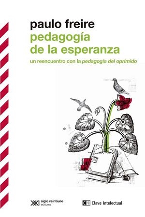 PEDAGOGÍA DE LA ESPERANZA | 9788412471618 | FREIRE, PAULO | Llibreria La Gralla | Llibreria online de Granollers