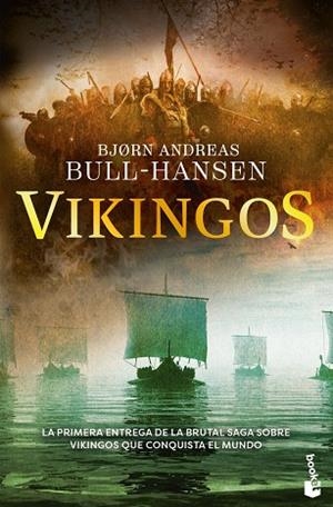 VIKINGOS | 9788467081329 | BULL-HANSEN, BJORN ANDREAS | Llibreria La Gralla | Librería online de Granollers