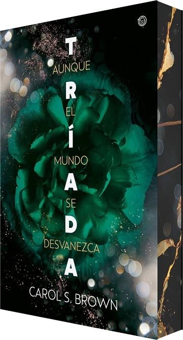 AUNQUE EL MUNDO SE DESVANEZCA (TRÍADA 2) | 9788410479456 | S. BROWN, CAROL | Llibreria La Gralla | Llibreria online de Granollers