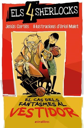 DELS FANTASMES AL VESTIDOR, EL ELS 4 SHERLOCKS 3. EL CAS | 9791387847340 | CORTES, JESUS | Llibreria La Gralla | Llibreria online de Granollers
