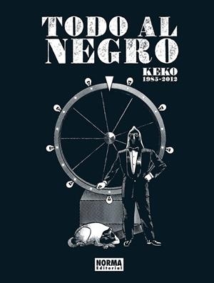 TODO AL NEGRO. KEKO: 1985-2012 | 9788467978636 | KEKO | Llibreria La Gralla | Llibreria online de Granollers