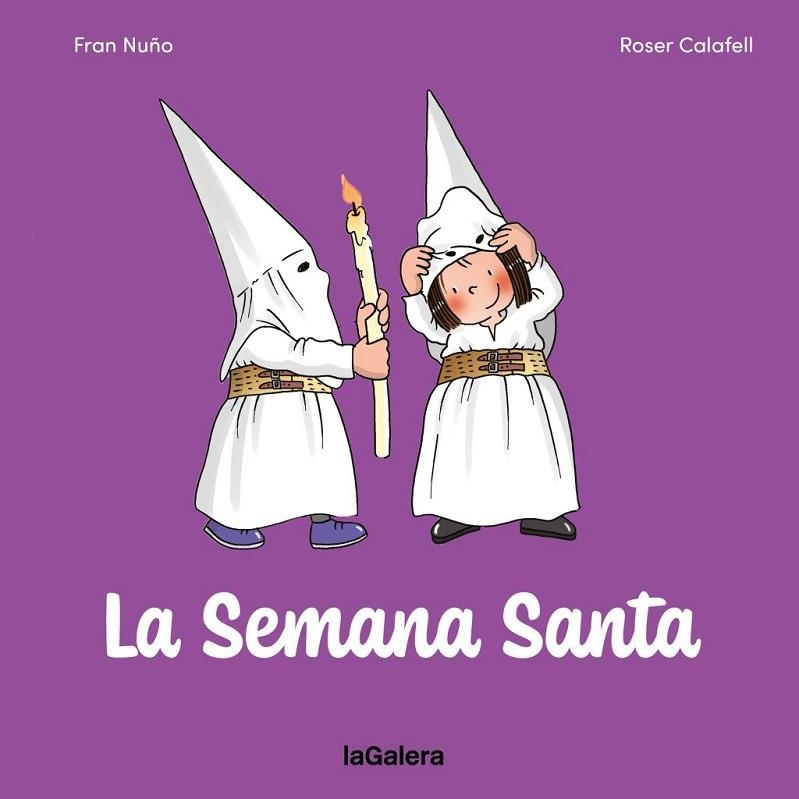 SEMANA SANTA, LA | 9788424676896 | FRAN NUÑO | Llibreria La Gralla | Librería online de Granollers