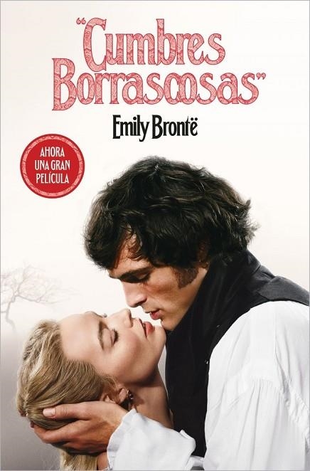 CUMBRES BORRASCOSAS (EDICIÓN PELÍCULA) | 9788466391139 | BRONTË, EMILY | Llibreria La Gralla | Llibreria online de Granollers