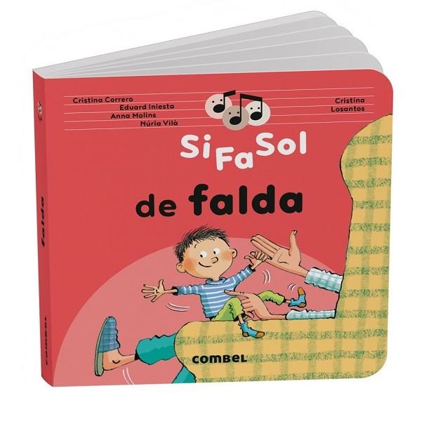 SI FA SOL DE FALDA | 9788411583466 | CORRERO IGLESIAS, CRISTINA / MOLINS RAICH, ANNA / VILÀ MIQUEL, NÚRIA / INIESTA TORRES, EDUARD | Llibreria La Gralla | Librería online de Granollers