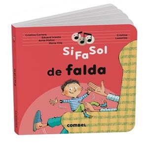 SI FA SOL DE FALDA | 9788411583466 | CORRERO IGLESIAS, CRISTINA / MOLINS RAICH, ANNA / VILÀ MIQUEL, NÚRIA / INIESTA TORRES, EDUARD | Llibreria La Gralla | Librería online de Granollers