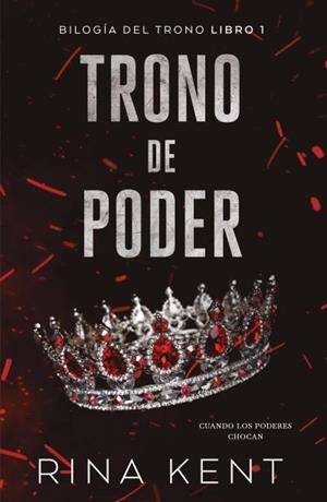 TRONO DE PODER | 9788415955344 | KENT, RINA | Llibreria La Gralla | Llibreria online de Granollers