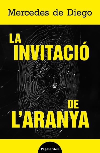 INVITACIÓ DE L'ARANYA, LA | 9788413036922 | DE DIEGO, MERCEDES | Llibreria La Gralla | Librería online de Granollers