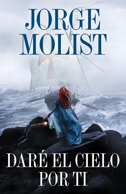 DARÉ EL CIELO POR TI | 9788425371264 | MOLIST, JORGE | Llibreria La Gralla | Llibreria online de Granollers