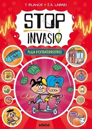 STOP INVASIÓ. PLUJA D'EXTRATERRESTRES | 9788468375434 | BLANCH, TERESA | Llibreria La Gralla | Llibreria online de Granollers