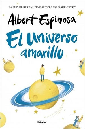 UNIVERSO AMARILLO, EL  (TD) | 9788425372377 | ESPINOSA, ALBERT | Llibreria La Gralla | Llibreria online de Granollers