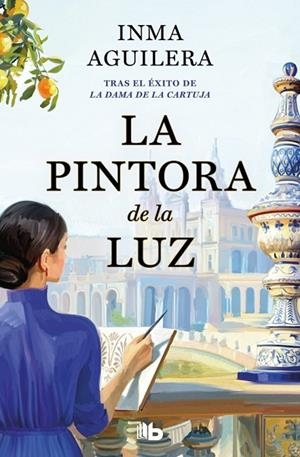 PINTORA DE LA LUZ, LA  (LA CARTUJA 2) | 9791387652807 | AGUILERA, INMA | Llibreria La Gralla | Llibreria online de Granollers