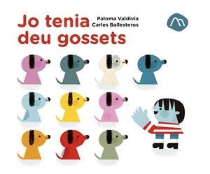 JO TENIA DEU GOSSETS | 9788482897523 | , PALOMA VALDIVIA | Llibreria La Gralla | Librería online de Granollers