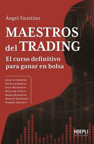 MAESTROS DEL TRADING | 9791254990766 | FAUSTINO, ÁNGEL | Llibreria La Gralla | Librería online de Granollers