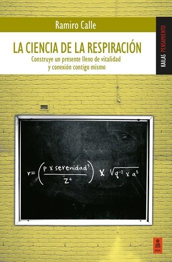 CIENCIA DE LA RESPIRACIÓN, LA | 9791387534172 | CALLE CAPILLA, RAMIRO | Llibreria La Gralla | Llibreria online de Granollers