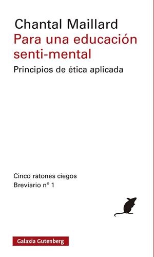 PARA UNA EDUCACIÓN SENTI-MENTAL | 9791387605575 | MAILLARD, CHANTAL | Llibreria La Gralla | Librería online de Granollers