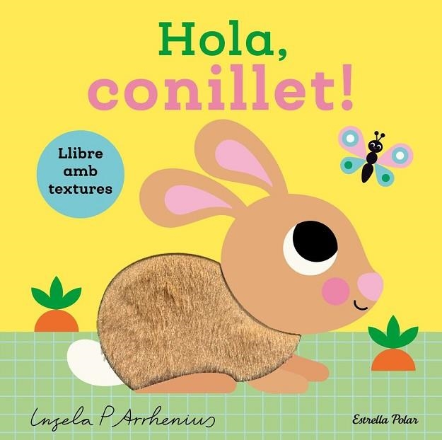 HOLA, CONILLET! LLIBRE AMB TEXTURES | 9791387782450 | ARRHENIUS, INGELA P | Llibreria La Gralla | Llibreria online de Granollers
