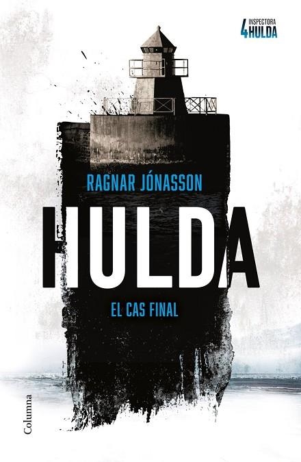 HULDA (SÈRIE INSPECTORA HULDA 4) | 9788466434812 | JÓNASSON, RAGNAR | Llibreria La Gralla | Librería online de Granollers