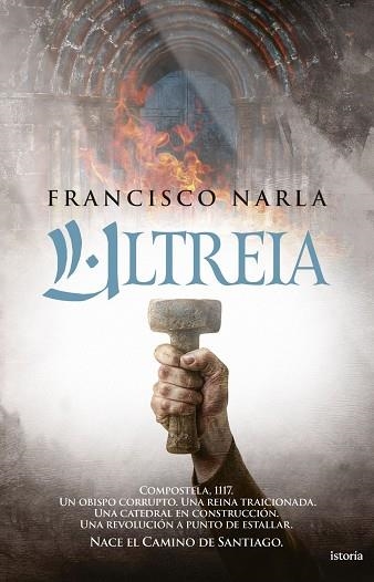 ULTREIA | 9791387714239 | NARLA, FRANCISCO | Llibreria La Gralla | Librería online de Granollers